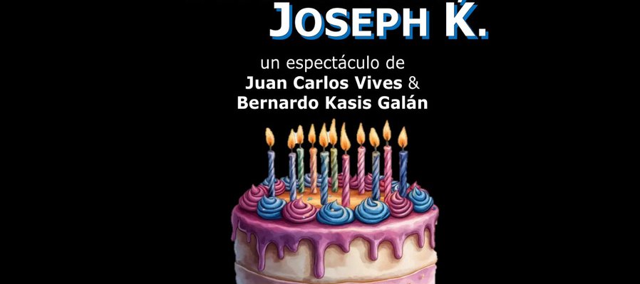Feliz cumpleaños, Joseph K