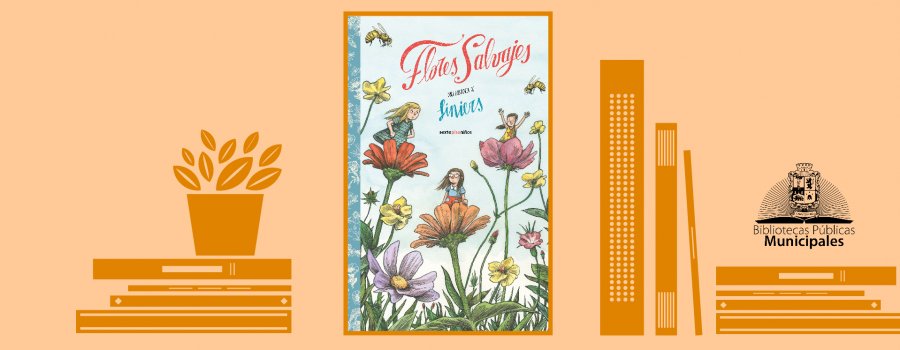 Círculo de lectura: Flores salvajes