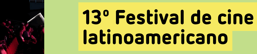 Imagen de portada del ciclo 13° Festival de Cine Latinoamericano 