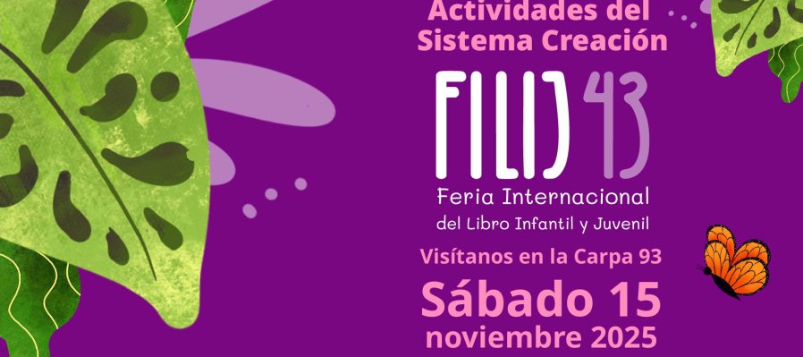 Actividades Sistema Creación en la Filij 43 / Sábado 15 de noviembre 2025