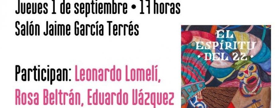 Presentación del libro El espíritu del 22. Un siglo de muralismo en San Ildefonso