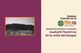 Imagen muestra de la actividad En la orilla del bosque (Cuahuitl Tentli Co)