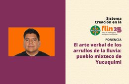 Imagen muestra de la actividad El arte verbal de los arrullos de la lluvia: pueblo mixte...