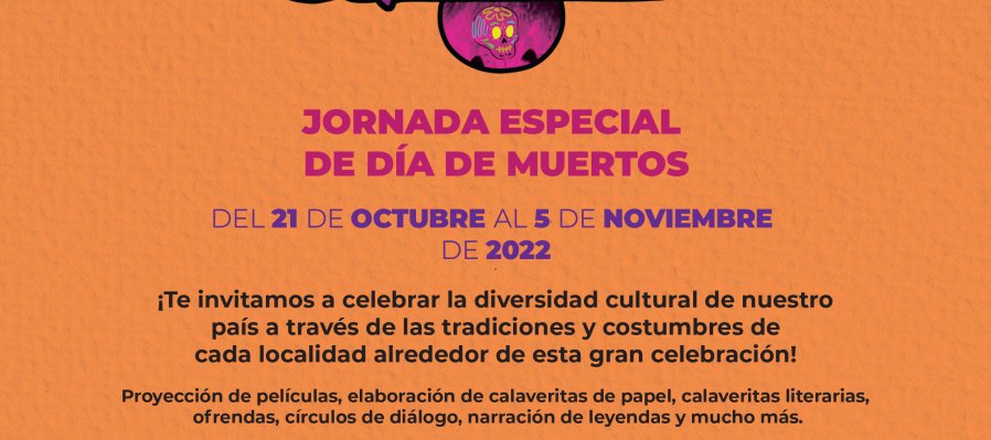 Jornadas especiales de Día de Muertos. Convites culturales y Cine sillita