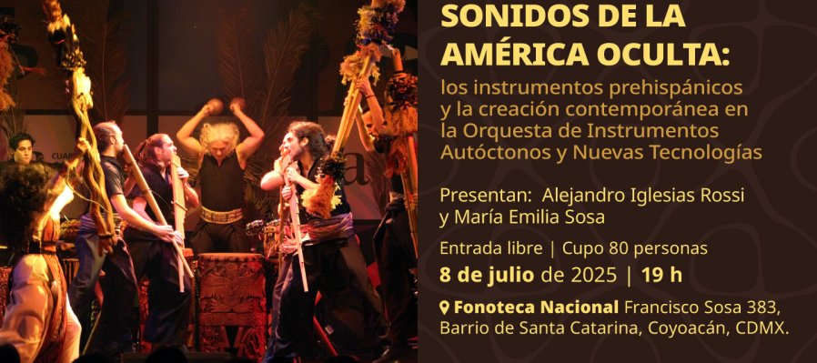 Conferencia: Sonidos de la América oculta