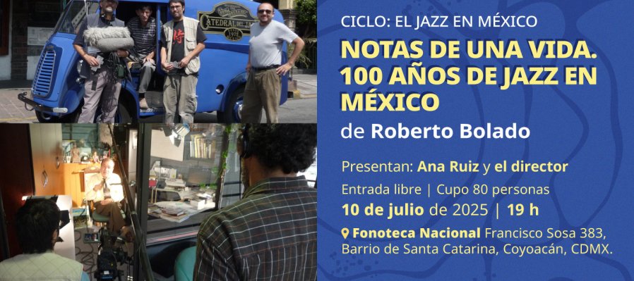Notas de una vida. 100 años de jazz en México