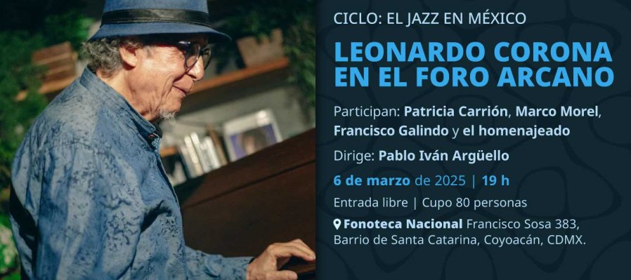 Ciclo: el Jazz en México