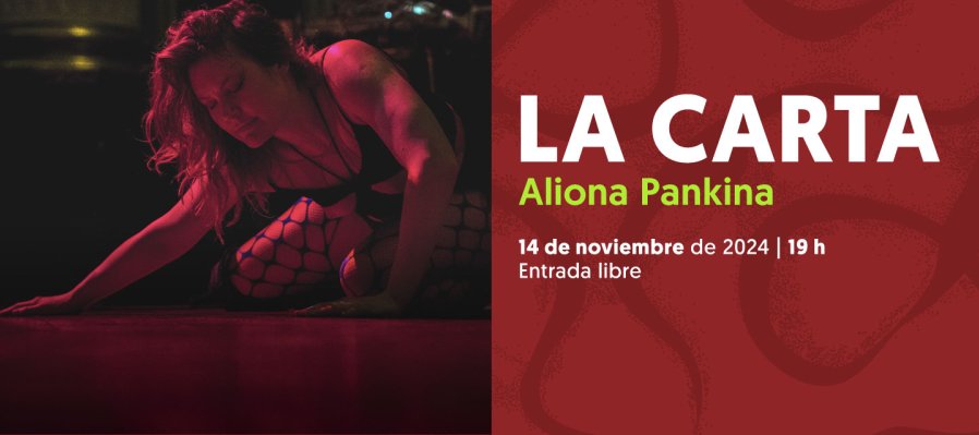 La Carta. De Aliona Pankina