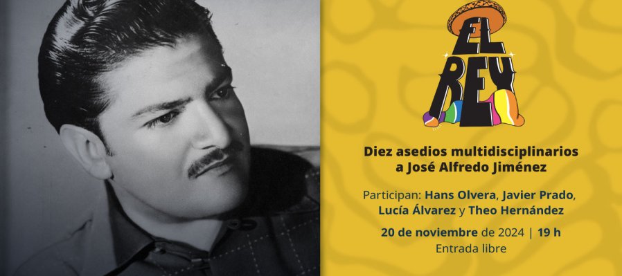 El Rey. Diez asedios multidisciplinarios a José Alfredo Jiménez