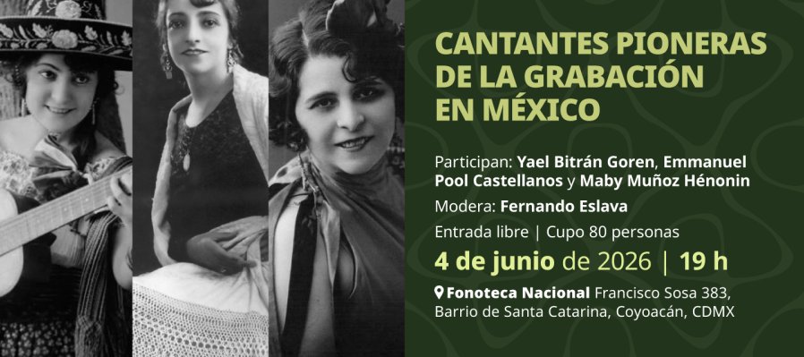 Cantantes pioneras de la grabación en México  