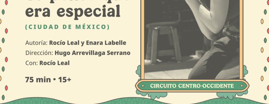 Yo pensé que era especial
