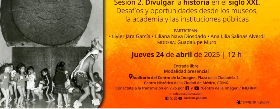¿Historia para quién?  Sesión 2. Divulgar la historia en el siglo XXI