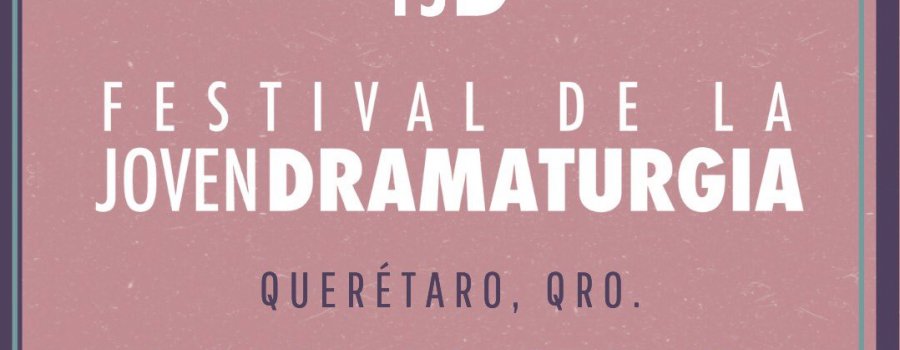 20 Festival de la Joven Dramaturgia