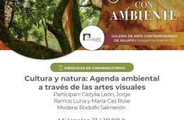 Cultura y natura: Agenda ambiental a través de las artes...