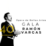 Imagen muestra de Gala Ramón Vargas, 40 Aniversario desde el Palacio de Bellas Artes