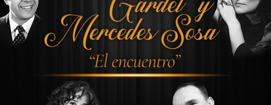 Gardel y Mercedes Sosa