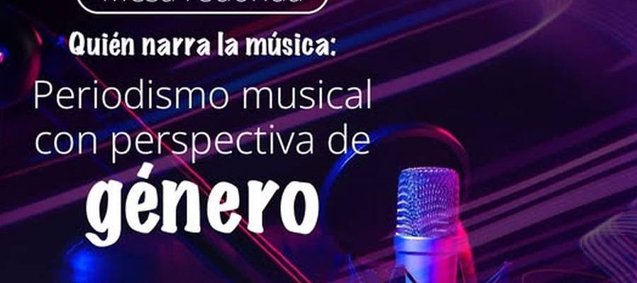 Quien narra la historia: Periodismo musical con perspectiva de género