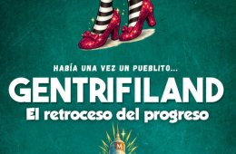 Imagen muestra de la actividad Gentrifiland, el retroceso del progreso