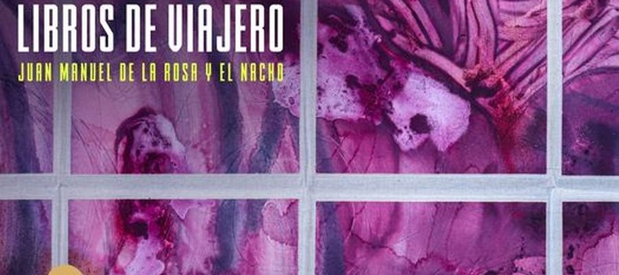 Añiles y granas, libros de viajero
