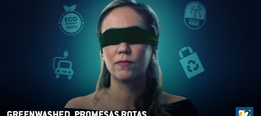 Greenwashed. Promesas rotas de un futuro sustentable