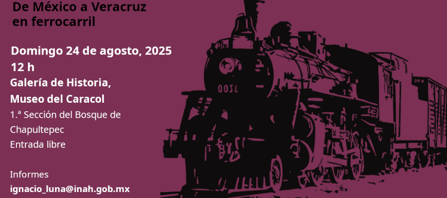 Historias en espiral. De México a Veracruz en ferrocarril.