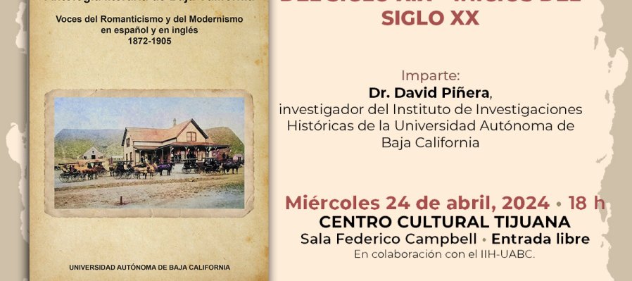 Historia y literatura en Baja California. Fines del siglo XIX – inicios del siglo XX.