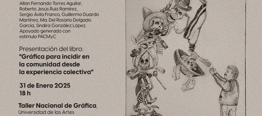 Homenaje al grabador José Guadalupe Posada, Del Colectivo "La Resistencia Gráfica"