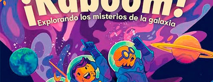 ¡Kaboom! Explorando los misterios de la galaxia