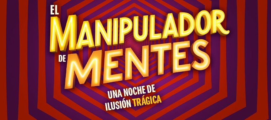 El manipulador de mentes: una noche de ilusión trágica