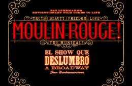 Moulin Rouge! The Musical