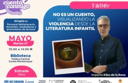 Imagen muestra de la actividad No es un cuento, visualizando la violencia desde la liter...