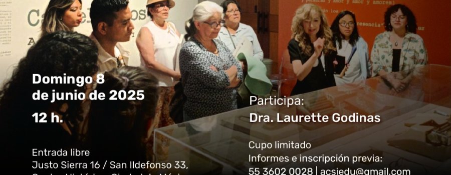 Recorrido Un cielo sin fronteras. Rosario Castellanos: archivo inédito