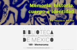 Imagen muestra de la actividad Memoria: historia, cuerpo e identidad