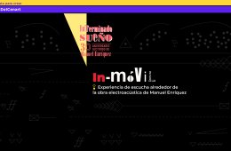 Imagen muestra de la actividad: In-móvil:  Experiencia de escucha alrededor de la obra electroacústica de Manuel Enríquez.