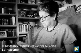 In memoriam: Esther Hernández Palacios