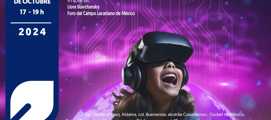 Infancias y adolescencias en el ciberespacio: pensar desde el psicoanálisis
