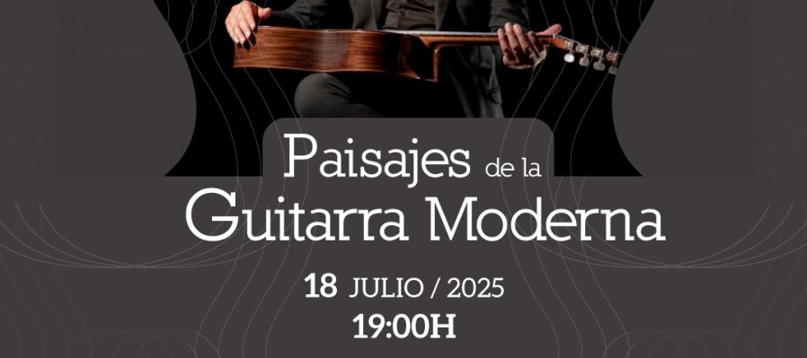 Paisajes de la Guitarra Moderna