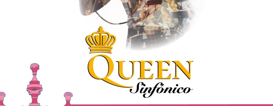 Queen Sinfónico | Teatro Fernando Calderón  - FCZ 2025