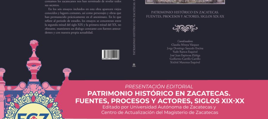Patrimonio histórico en Zacatecas