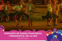 Imagen muestra de la actividad Ballet de Danza Folklórica Tenamaxtle de la UAZ- Zacatec...