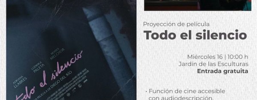 Proyección de película "Todo el silencio"