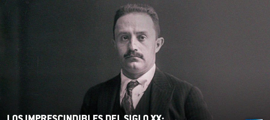 Los Imprescindibles del Siglo XX: José Vasconcelos