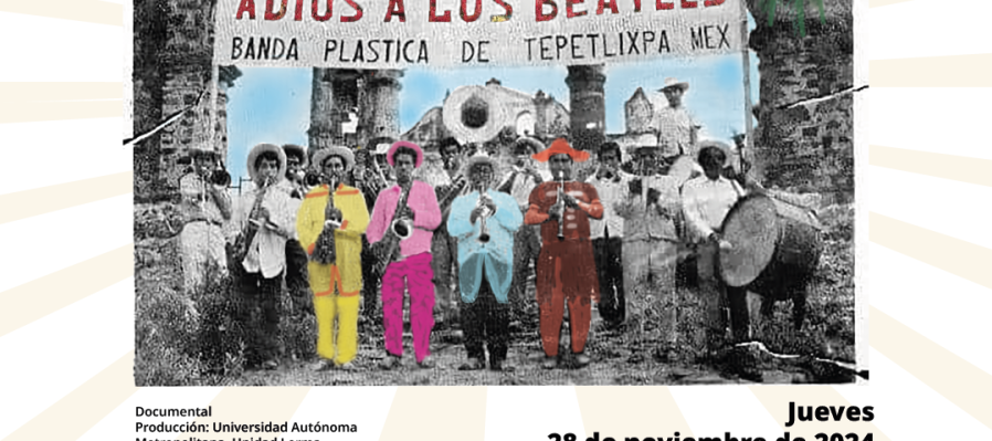 50 años del adiós a los Beatles. Banda Plástica de Tepetlixpa