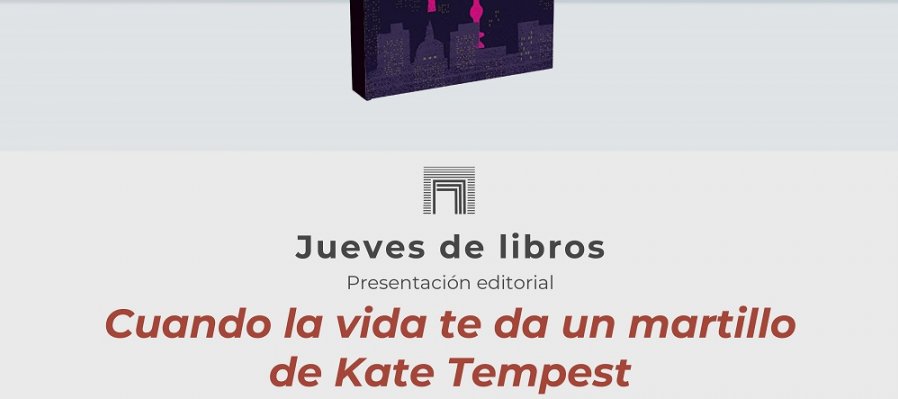 Cuando la vida te da un martillo de Kate Tempest