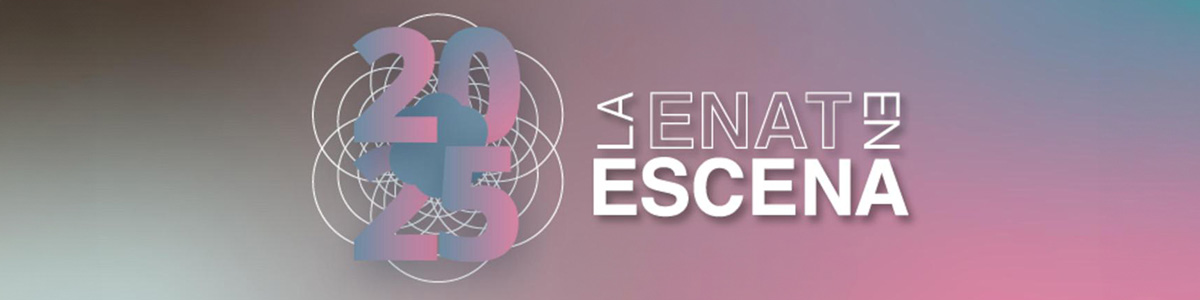 Imagen de portada del ciclo La ENAT en Escena
