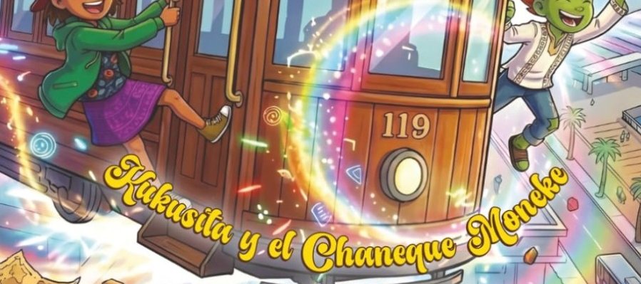 La heroica Veracruz: Kukusita y el Chaneque Moneke