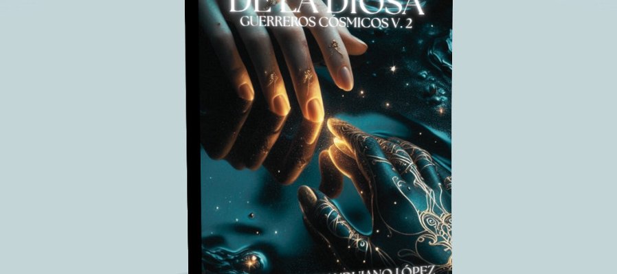 La misión de la diosa: Guerreros Cósmicos Vol.2