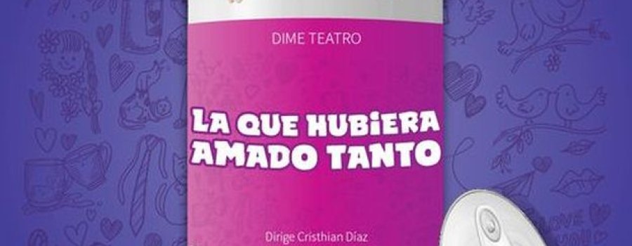 La que hubiera amado tanto