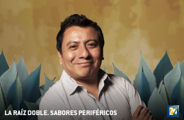 La raíz doble. Sabores periféricos