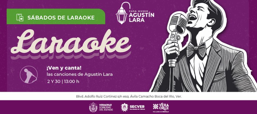 Laraoke ¡ven y canta las canciones de Agustín Lara!